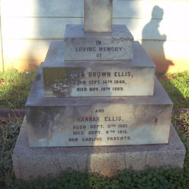 ELLIS John Brown 1848-1909 &amp; Hannah 1851-1913
