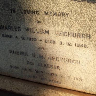 UPCHURCH Charles William 1872-1956 &amp; Robina R.M GLAESER 1897-1971