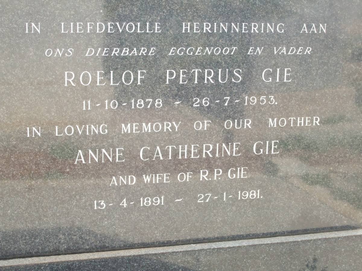 GIE Roelof Petrus 1878-1953 &amp; Anne Catherine 1891-1981