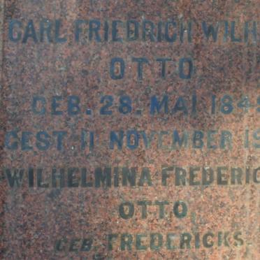 OTTO Carl Friedrich Wilhelm 1849-1909 &amp; Wilhemina Fredericka FREDERICKS 1857-1933