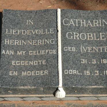 GROBLER Catharina nee VENTER 1907-1967