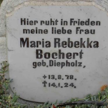 BOCHERT Maria Rebekka nee DIEPHOLZ 1878-1924