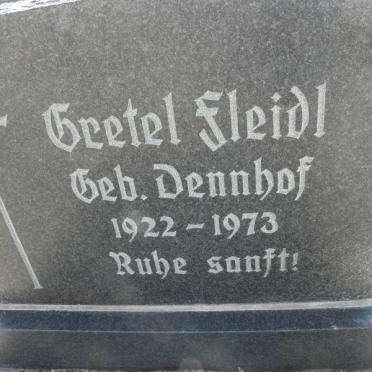 FLEIDL Gretel nee DENNHOF 1922-1973
