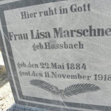 MARSCHNER Lisa nee HOSSBACH 1884-1918