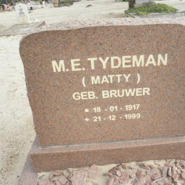 TYDEMAN M.E. nee BRUWER 1917-1999