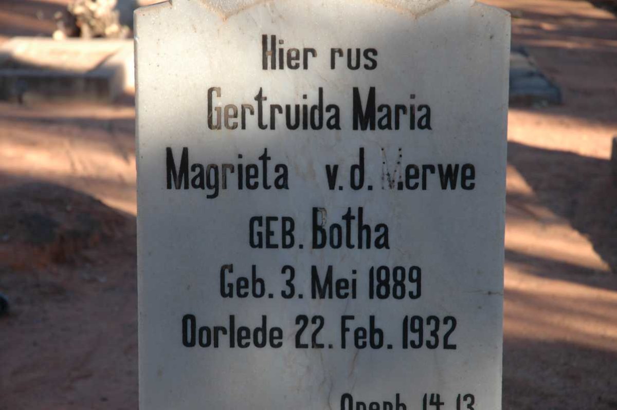 MERWE Gertruida Maria Magrieta, v.d. nee BOTHA 1889-1932