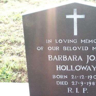 HOLLOWAY Barbara Joan 1905-1987
